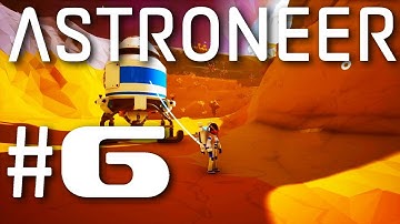 Astroneer - Part 6 - To the Moon and Back - Survival Sundays