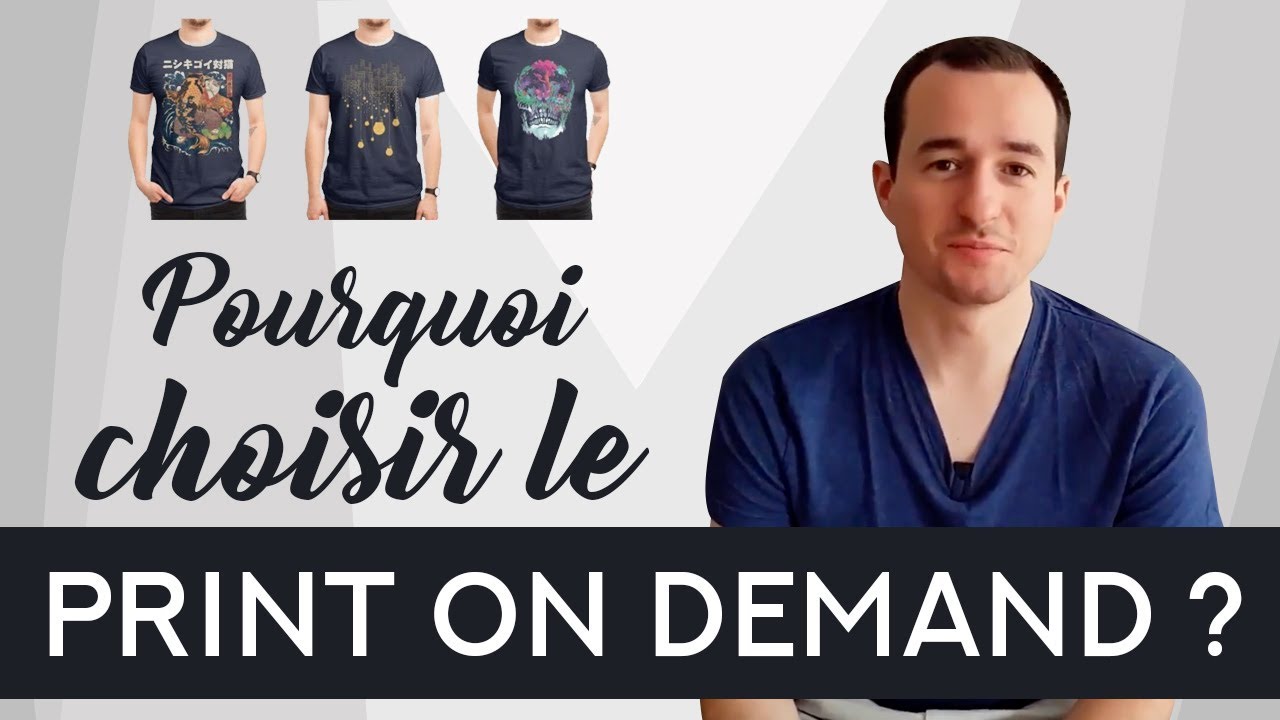 Pourquoi Choisir Le Print On Demand Pour Ton Business E-Commerce ? 👕🔅 ...