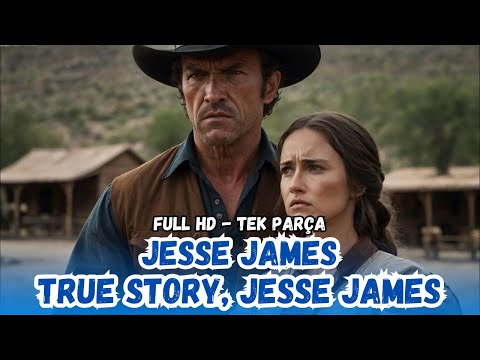 Jesse James - 1959 (True Story, Jesse James) Kovboy Filmi - Restorasyonlu