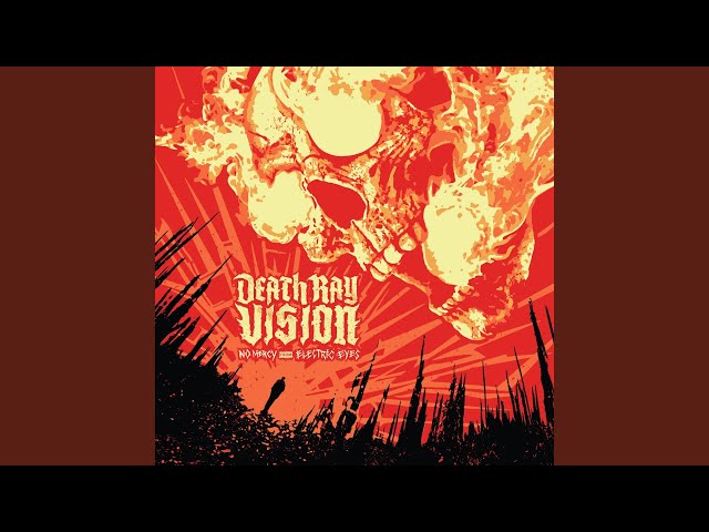 Death Ray Vision - Crawl Forth the Cowards