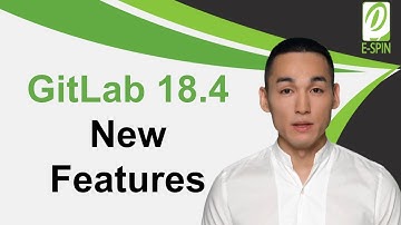 GitLab v18 4 New Features  | E-SPIN