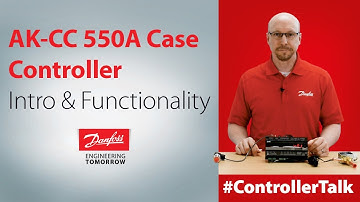 Introduction & Functionality AK-CC 550A Case Controller | Technical support for supermarket controls
