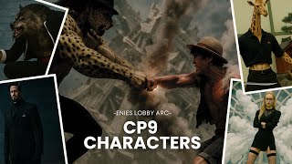 One Piece Cp9 Characters In Enies Lobby Arc Live Action