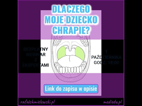 Wideo: Dlaczego Dziecko Chrapie