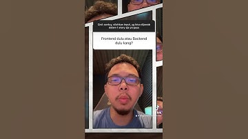 Frontend dulu atau backend dulu? #programmerzamannow