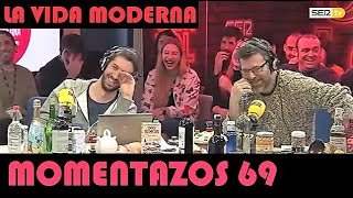 Momentazos 69 - LA VIDA MODERNA - Recopilatorio del OYENTE LOCO BOICOT mas extras