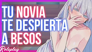 -Abre los ojos amor ~ - Tu NOVIA te despierta a BESOS |ASMR Roleplay