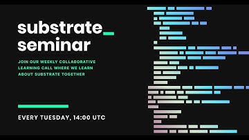 Runtime upgrades and storage migrations | Substrate Seminar