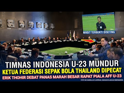🔴NIAT BUSUK AFF TERBONGKAR!! Timnas Indonesia U-23 Pilih MUNDUR DARI AFF U-23 Usai Dirugikan Wasit
