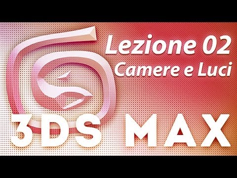 3ds Max Tutorial - Lezione 02 - Modificatori, camere e luci