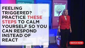Feeling Triggered? Practice These Steps To Calm Yourself So You Can Respond Instead of React