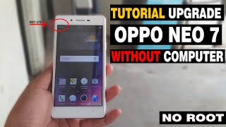 CARA UPDATE OPPO NEO 7