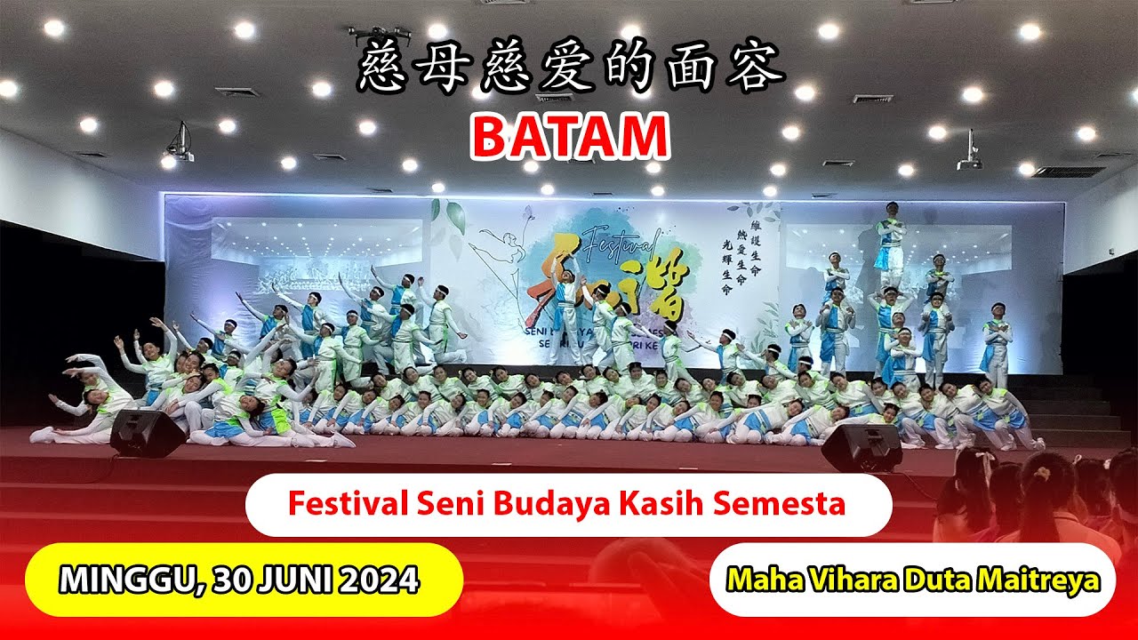 慈母慈爱的面容 - Team Batam | Festival Seni Budaya Kasih Semesta Batam Ke-15 / 2024