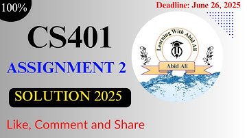 cs401 assignment 2 solution 2025 | CS401 Assignment 2 | CS401 Assignment 2 Solution Spring 2025
