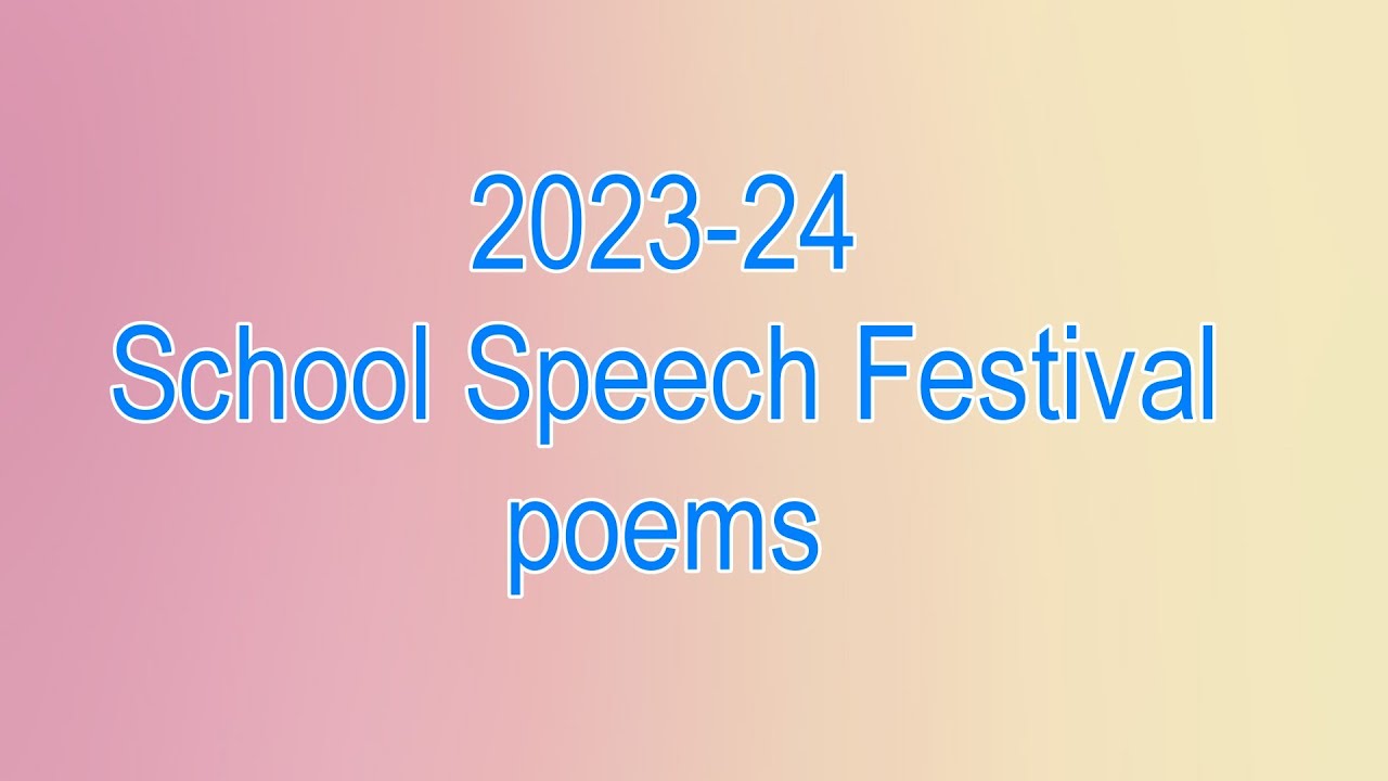 speech festival poems