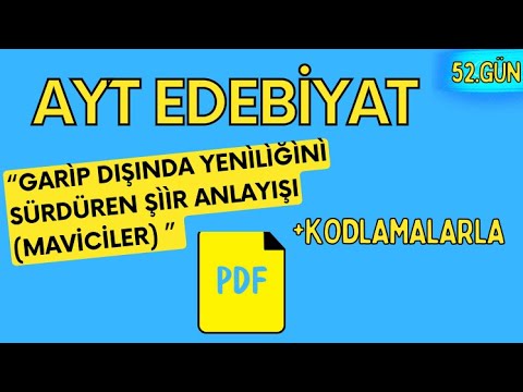 GARİP DIŞINDA YENİLİĞİNİ SÜRDÜREN ŞİİR ANLAYIŞI (MAVİCİLER) / 65 Günde AYT Edebiyat Kampı / 52. GÜN