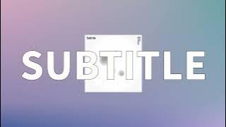 Download lagu 우리의 이야기에 붙여진 자막처럼🎬: 오피셜히게단디즘 - Subtitle [가사/발음/한글 자막/해석]