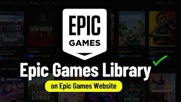 How to See Game Library on Epic Games Website ✅