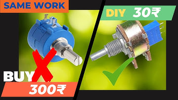 DIY Multi Turn Potentiometer in 30 rupees | Make Low Cost Multi Turn Potentiometer