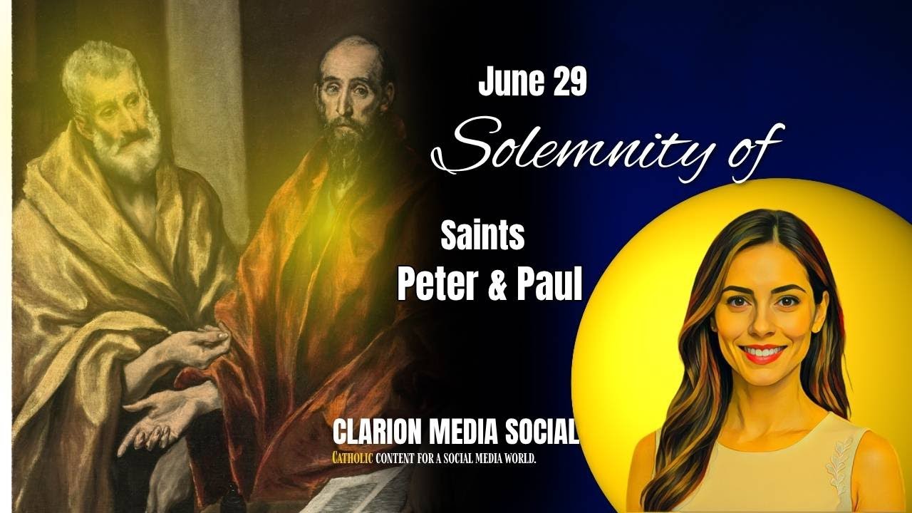 June 29 – Solemnity of Saints Peter and Paul | Holy Days and Sacred Ways