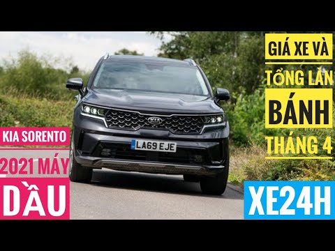 Giá xe KIA Sorento 2021 máy dầu, Tổng lăn bánh giảm Tụt Quần