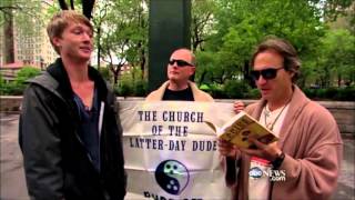 Dudeism on ABC Nightline