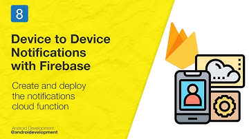 8- Create and deploy notifications cloud function - Device to Device Notification Firebase Android