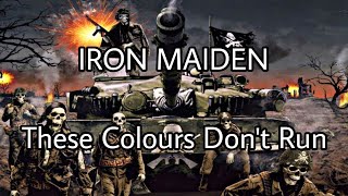 Iron Maiden  These Colours Dont Run  