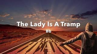 The Lady Is A Tramp Rodgers Backing Track Score For Bb Instruments