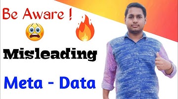 😩 Misleading Meta - Data क्या होता है !