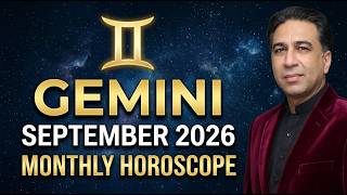 Gemini September 2026 | Monthly Horoscope Forecast & Predictions by Astrologer Haider Jafri