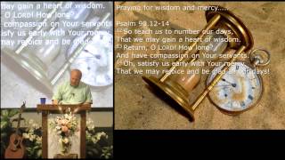 Living in the Light of His Countenance - Psalm 90