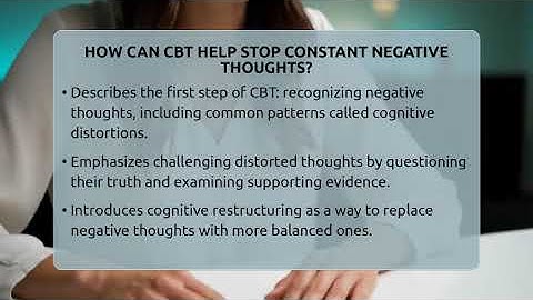 How Can CBT Help Stop Constant Negative Thoughts? - CBT Toolkit