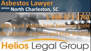 North Charleston Asbestos Lawyer & Attorney - South Carolina