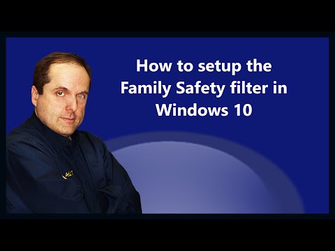 How to setup the Family Safety filter in Windows 10