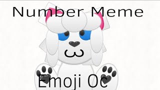 Number|| Animation Meme||Emoji Oc Tween Test