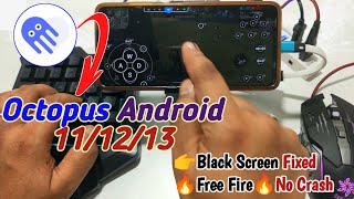 Octopus 💥 Black Screen Problem 😮Android 11/12/13 Working Solution🔥Fix Crash Not Opening Free Fire screenshot 5