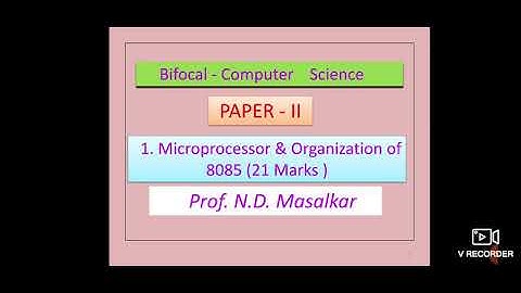 Std XII Computer Science  Paper II Microprocessor & Organization of 8085