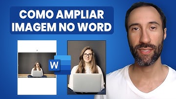 Como Ampliar Imagem no Word e Ocupar a Página Inteira
