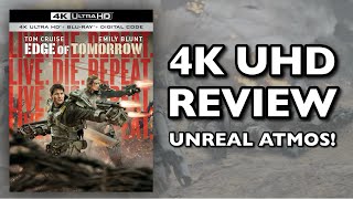 EDGE OF TOMORROW 4K UHD BLU-RAY REVIEW | LIVE DIE REPEAT | REFERENCE ATMOS!