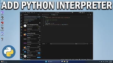 How To Add Python Interpreter in Visual Studio Code - Easy Fix