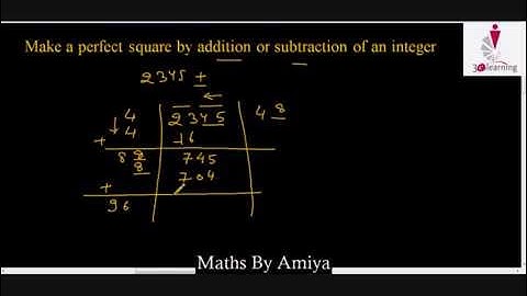 Maths By Amiya:  Number System 1: How to make perfect square by adding or subtracting an integer