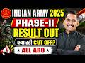 AGNIVEER ARMY 2025 🔥 PHASE-II FINAL CUT OFF | Full Analysis By Satydev Sir