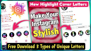 3 UNIQUE LETTERS - For Instagram Highlight Covers | King TECH