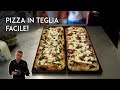 PIZZA IN TEGLIA FACILE di Marco Coppola