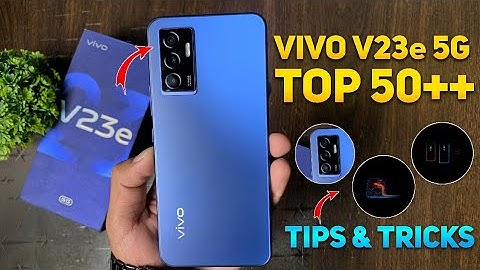 Vivo V23e 5G Top 50++ Tips & Tricks | Vivo V23e Hidden Features | Vivo V23e 5G