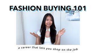 what I do as a fashion buyer / merchandiser 🛍 | PART 1