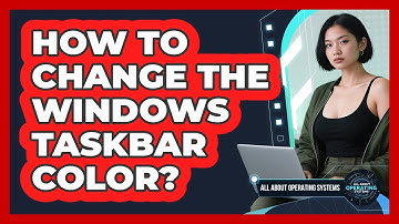 How To Change The Windows Taskbar Color?