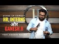 Hr interns aur client visit  gourav mahna standup comedy chai matthi tales