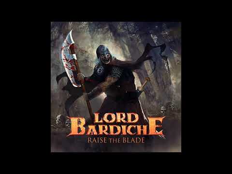 Lord Bardiche - Raise The Blade [EP] (2018)
